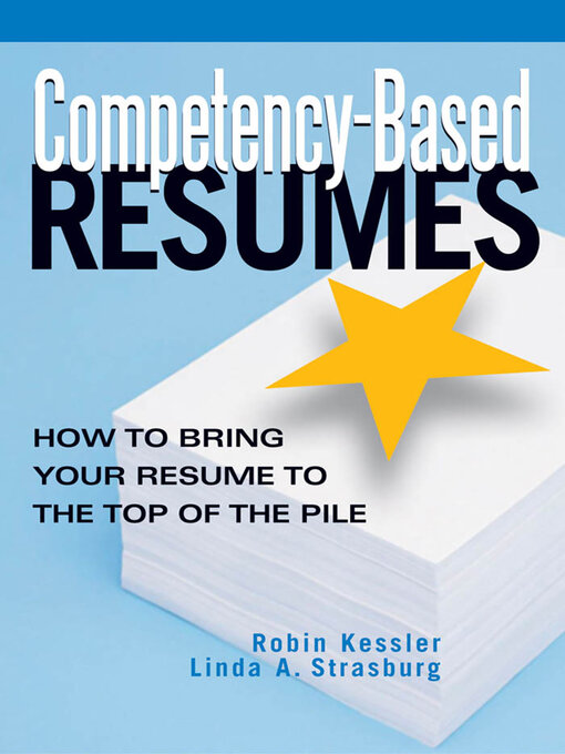 Title details for Competency-Based Resumes by Robin Kessler - Available